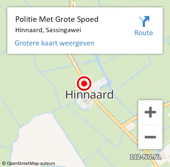Locatie op kaart van de 112 melding: Politie Met Grote Spoed Naar Hinnaard, Sassingawei op 16 december 2021 17:48
