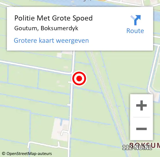 Locatie op kaart van de 112 melding: Politie Met Grote Spoed Naar Goutum, Boksumerdyk op 18 december 2021 15:08