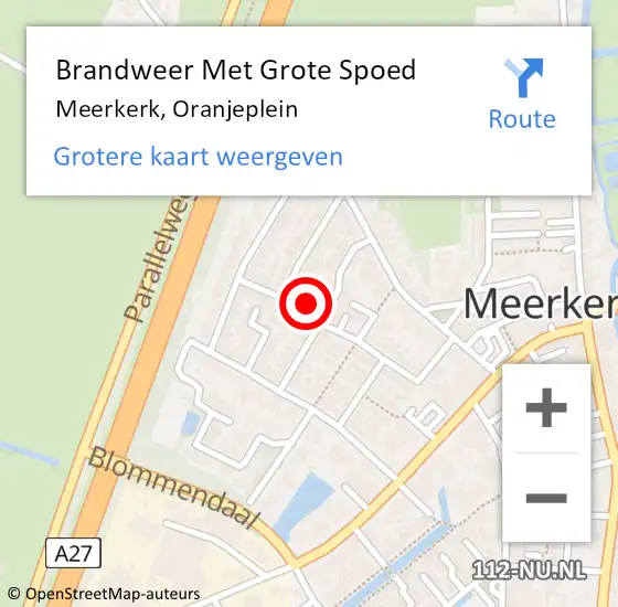 Locatie op kaart van de 112 melding: Brandweer Met Grote Spoed Naar Meerkerk, Oranjeplein op 27 december 2021 15:05