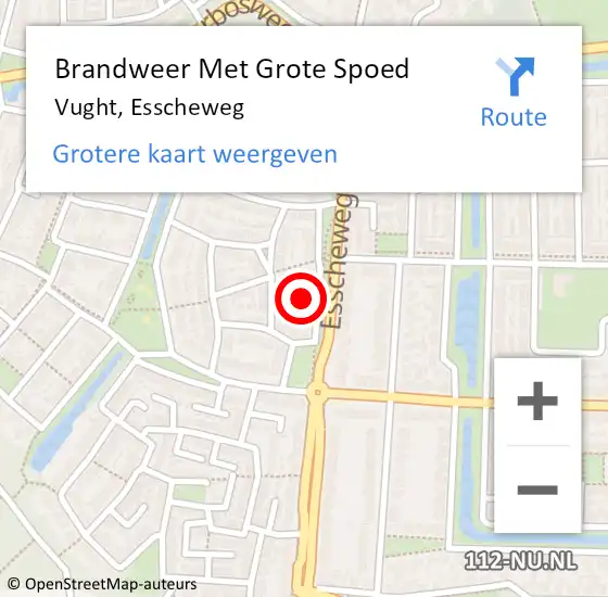 Locatie op kaart van de 112 melding: Brandweer Met Grote Spoed Naar Vught, Esscheweg op 27 december 2021 17:34