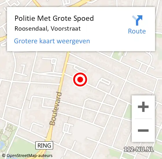 Locatie op kaart van de 112 melding: Politie Met Grote Spoed Naar Roosendaal, Voorstraat op 1 januari 2022 00:22