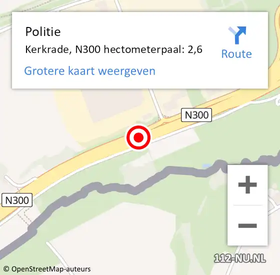 Locatie op kaart van de 112 melding: Politie Kerkrade, N300 hectometerpaal: 2,6 op 3 januari 2022 19:43