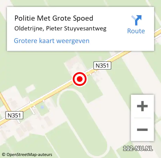 Locatie op kaart van de 112 melding: Politie Met Grote Spoed Naar Oldetrijne, Pieter Stuyvesantweg op 6 januari 2022 14:07