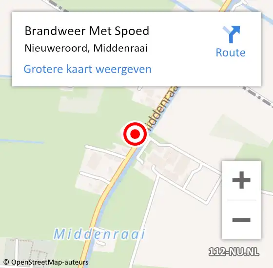 Locatie op kaart van de 112 melding: Brandweer Met Spoed Naar Nieuweroord, Middenraai op 8 januari 2022 10:42