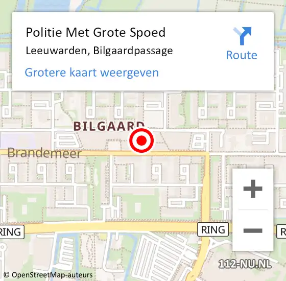 Locatie op kaart van de 112 melding: Politie Met Grote Spoed Naar Leeuwarden, Bilgaardpassage op 12 januari 2022 15:23