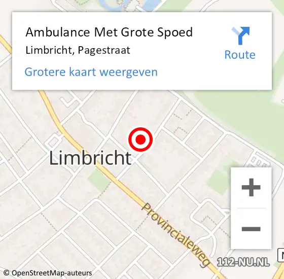 Locatie op kaart van de 112 melding: Ambulance Met Grote Spoed Naar Limbricht, Pagestraat op 5 juli 2014 09:40