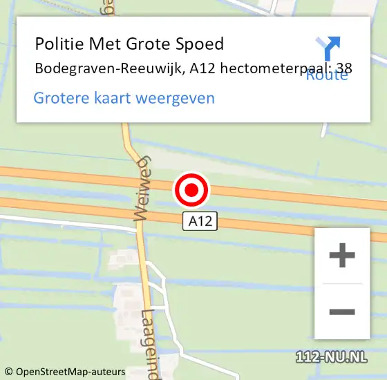 Locatie op kaart van de 112 melding: Politie Met Grote Spoed Naar Bodegraven-Reeuwijk, A12 hectometerpaal: 38 op 15 januari 2022 15:37