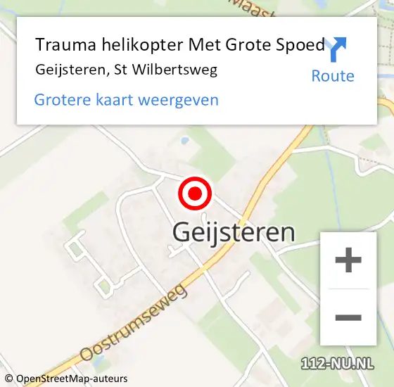 Locatie op kaart van de 112 melding: Trauma helikopter Met Grote Spoed Naar Geijsteren, St Wilbertsweg op 20 januari 2022 17:32