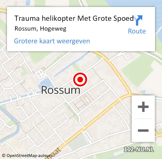 Locatie op kaart van de 112 melding: Trauma helikopter Met Grote Spoed Naar Rossum, Hogeweg op 21 januari 2022 16:47