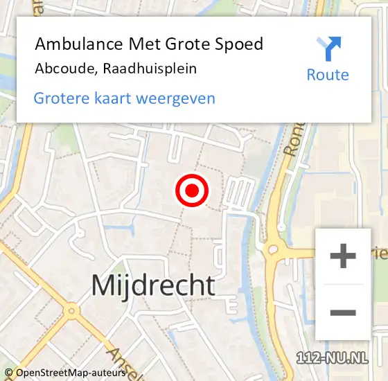 Locatie op kaart van de 112 melding: Ambulance Met Grote Spoed Naar Abcoude, Raadhuisplein op 31 januari 2022 09:15