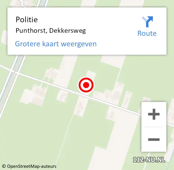 Locatie op kaart van de 112 melding: Politie Punthorst, Dekkersweg op 4 februari 2022 17:46