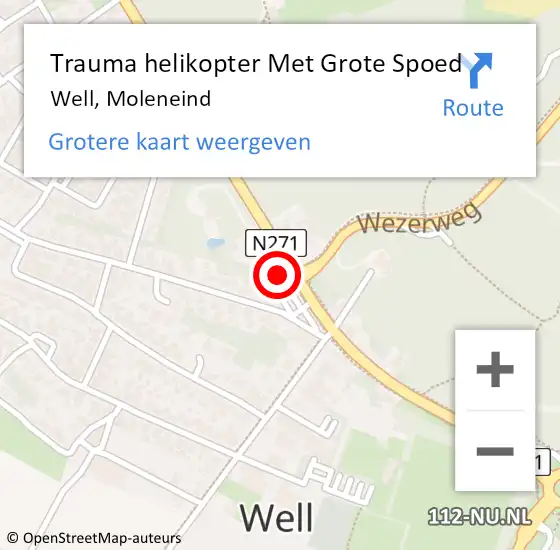Locatie op kaart van de 112 melding: Trauma helikopter Met Grote Spoed Naar Well, Moleneind op 5 februari 2022 11:49