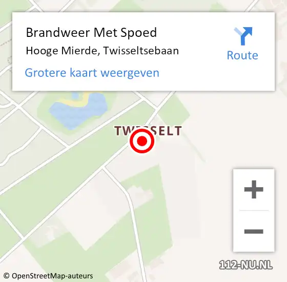 Locatie op kaart van de 112 melding: Brandweer Met Spoed Naar Hooge Mierde, Twisseltsebaan op 5 februari 2022 12:00