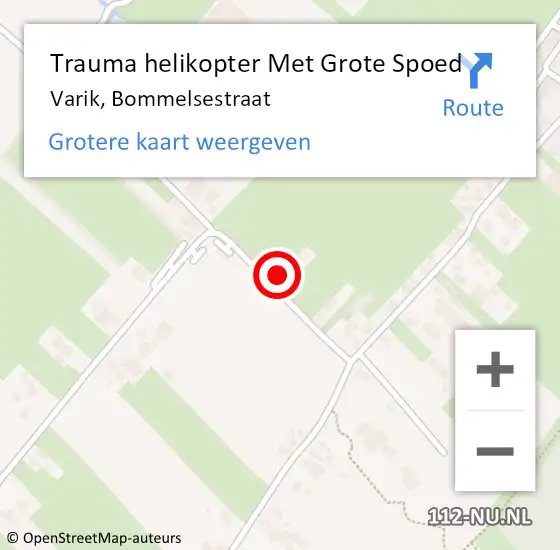 Locatie op kaart van de 112 melding: Trauma helikopter Met Grote Spoed Naar Varik, Bommelsestraat op 9 februari 2022 08:02