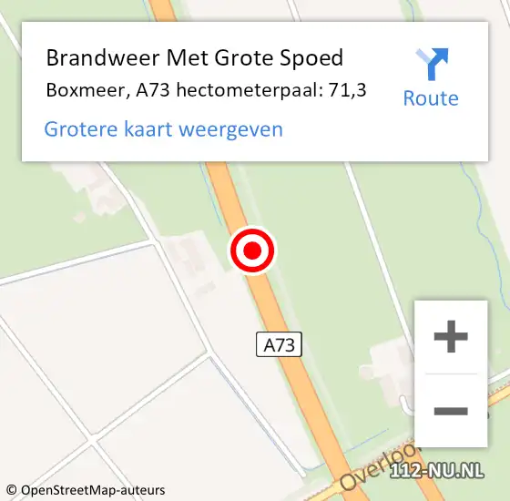 Locatie op kaart van de 112 melding: Brandweer Met Grote Spoed Naar Land van Cuijk, A73 hectometerpaal: 71,3 op 9 februari 2022 22:24