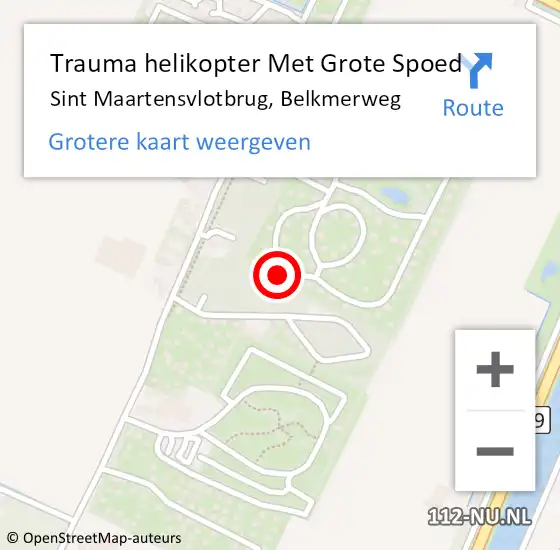 Locatie op kaart van de 112 melding: Trauma helikopter Met Grote Spoed Naar Sint Maartensvlotbrug, Belkmerweg op 12 februari 2022 22:28