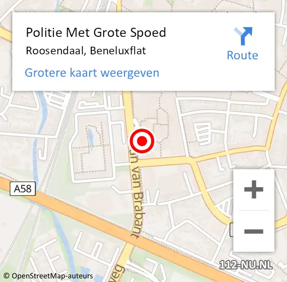 Locatie op kaart van de 112 melding: Politie Met Grote Spoed Naar Roosendaal, Beneluxflat op 15 februari 2022 15:59