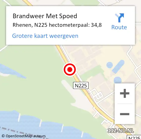 Locatie op kaart van de 112 melding: Brandweer Met Spoed Naar Rhenen, N225 hectometerpaal: 34,8 op 17 februari 2022 05:15