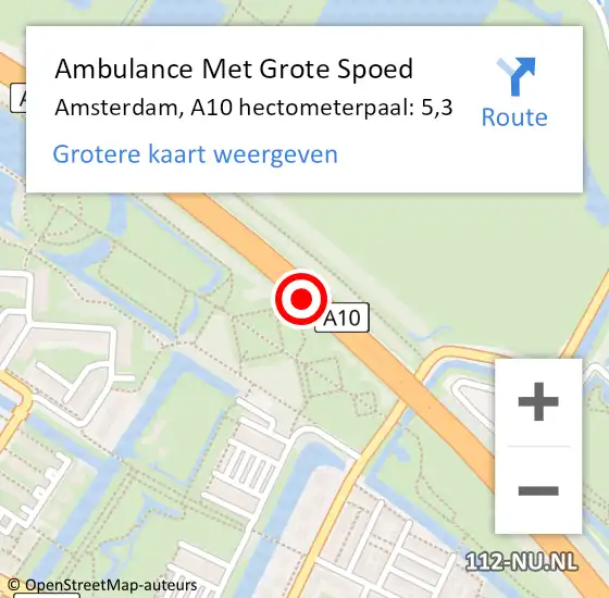 Locatie op kaart van de 112 melding: Ambulance Met Grote Spoed Naar Amsterdam, A10 hectometerpaal: 5,3 op 17 februari 2022 18:56