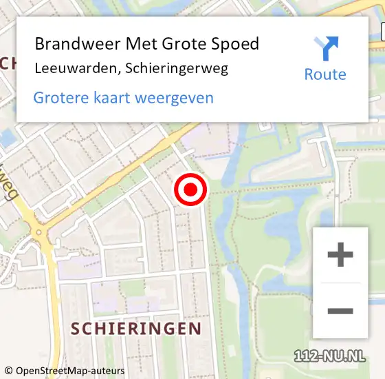 Locatie op kaart van de 112 melding: Brandweer Met Grote Spoed Naar Leeuwarden, Schieringerweg op 22 februari 2022 16:07