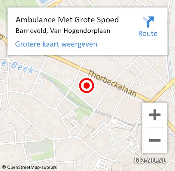 Locatie op kaart van de 112 melding: Ambulance Met Grote Spoed Naar Barneveld, Van Hogendorplaan op 24 februari 2022 00:02