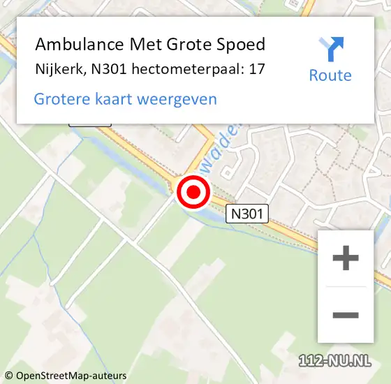 Locatie op kaart van de 112 melding: Ambulance Met Grote Spoed Naar Nijkerk, N301 hectometerpaal: 17 op 24 februari 2022 09:04