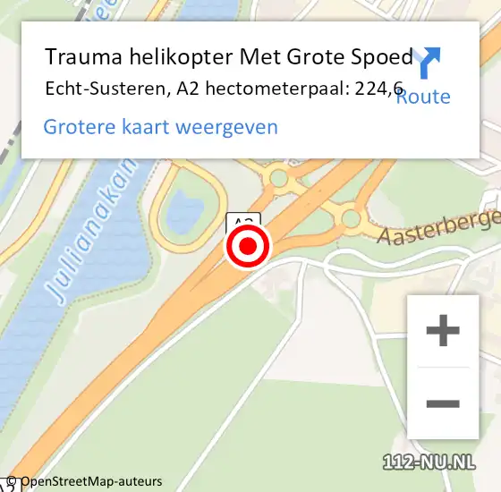 Locatie op kaart van de 112 melding: Trauma helikopter Met Grote Spoed Naar Echt-Susteren, A2 hectometerpaal: 224,6 op 26 februari 2022 03:22