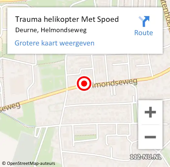 Locatie op kaart van de 112 melding: Trauma helikopter Met Spoed Naar Deurne, Helmondseweg op 26 februari 2022 03:42