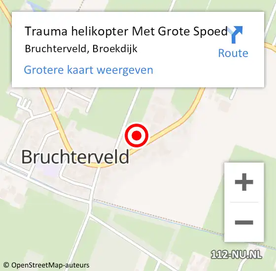 Locatie op kaart van de 112 melding: Trauma helikopter Met Grote Spoed Naar Bruchterveld, Broekdijk op 26 februari 2022 10:06