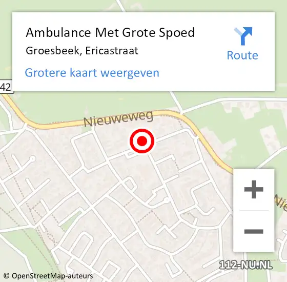 Locatie op kaart van de 112 melding: Ambulance Met Grote Spoed Naar Groesbeek, Ericastraat op 3 maart 2022 09:16