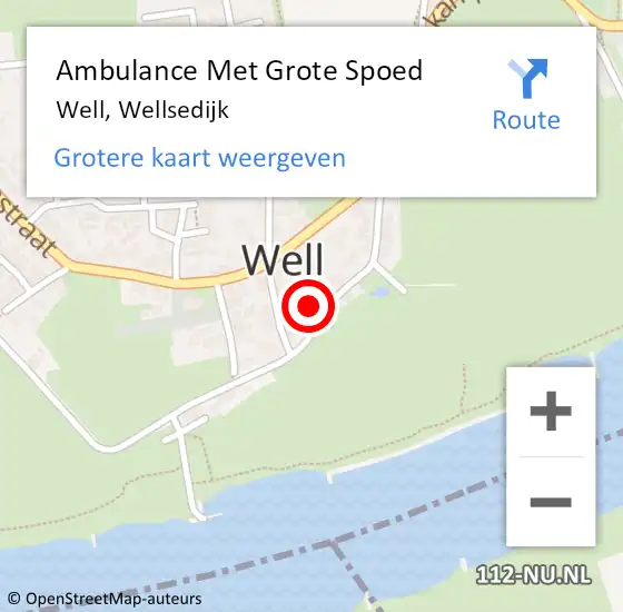Locatie op kaart van de 112 melding: Ambulance Met Grote Spoed Naar Well, Wellsedijk op 7 maart 2022 01:26