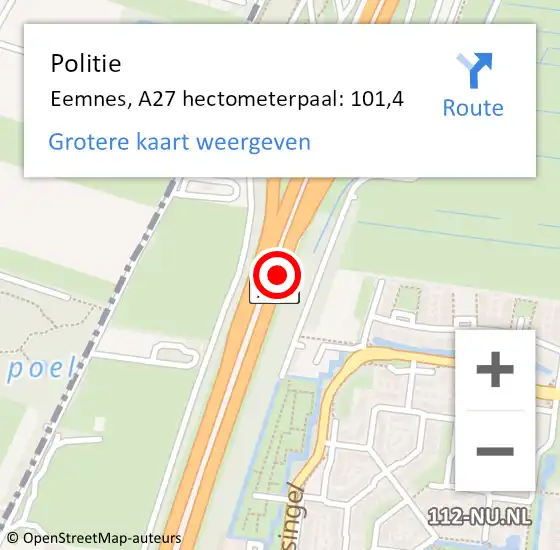Locatie op kaart van de 112 melding: Politie Eemnes, A27 hectometerpaal: 101,4 op 10 maart 2022 01:04