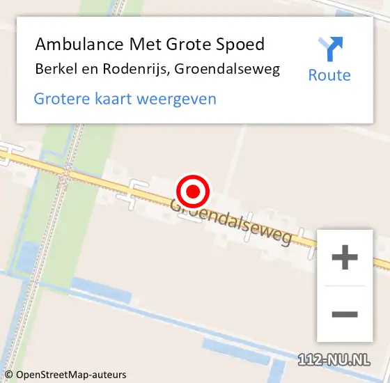 Locatie op kaart van de 112 melding: Ambulance Met Grote Spoed Naar Berkel en Rodenrijs, Groendalseweg op 10 maart 2022 17:21
