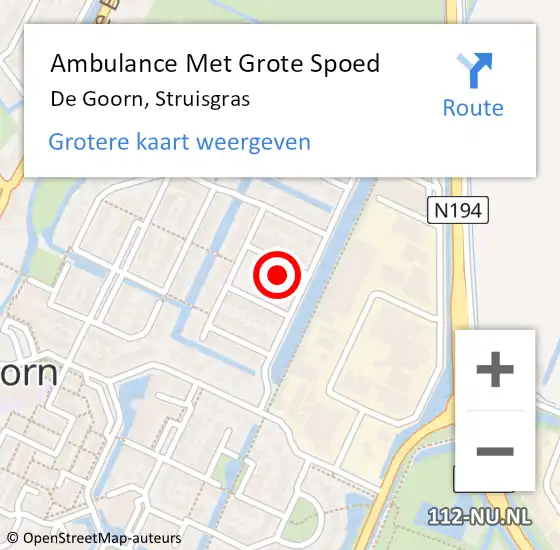 Locatie op kaart van de 112 melding: Ambulance Met Grote Spoed Naar De Goorn, Struisgras op 11 maart 2022 00:33