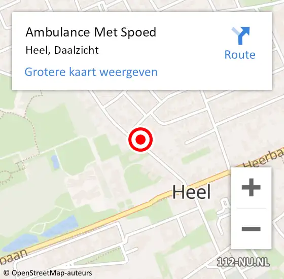 Locatie op kaart van de 112 melding: Ambulance Met Spoed Naar Heel, Daalzicht op 11 maart 2022 11:22