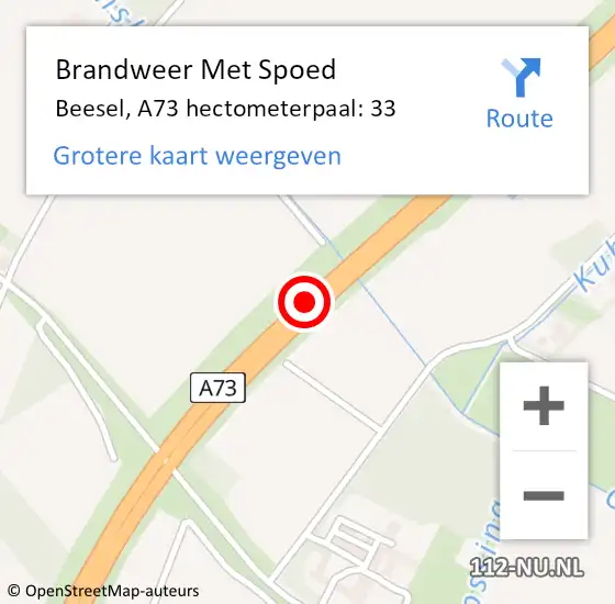 Locatie op kaart van de 112 melding: Brandweer Met Spoed Naar Beesel, A73 hectometerpaal: 33 op 17 maart 2022 12:16