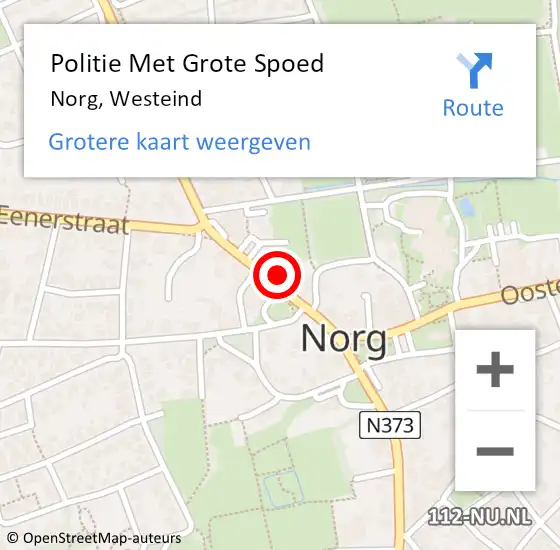 Locatie op kaart van de 112 melding: Politie Met Grote Spoed Naar Norg, Westeind op 17 maart 2022 17:15
