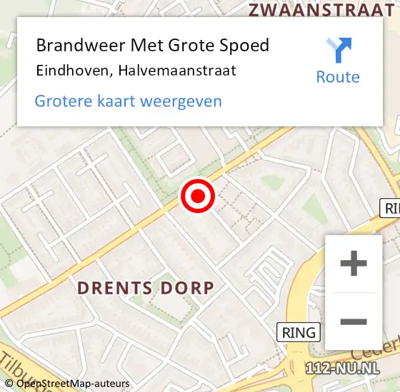 Locatie op kaart van de 112 melding: Brandweer Met Grote Spoed Naar Eindhoven, Halvemaanstraat op 20 maart 2022 02:25