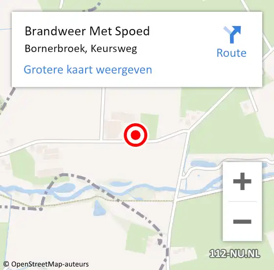 Locatie op kaart van de 112 melding: Brandweer Met Spoed Naar Bornerbroek, Keursweg op 21 maart 2022 11:50