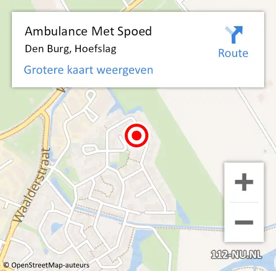 Locatie op kaart van de 112 melding: Ambulance Met Spoed Naar Den Burg, Hoefslag op 24 maart 2022 14:05