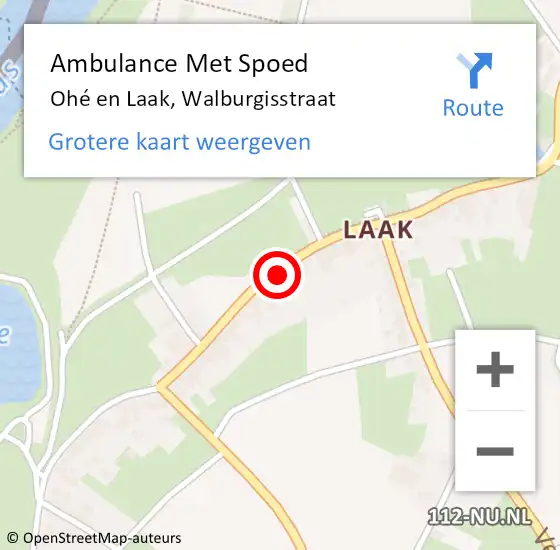 Locatie op kaart van de 112 melding: Ambulance Met Spoed Naar Ohé en Laak, Walburgisstraat op 25 maart 2022 14:58