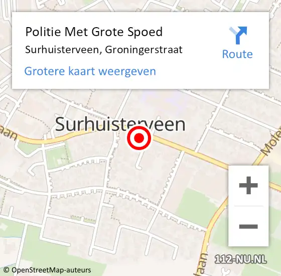 Locatie op kaart van de 112 melding: Politie Met Grote Spoed Naar Surhuisterveen, Groningerstraat op 25 maart 2022 18:41