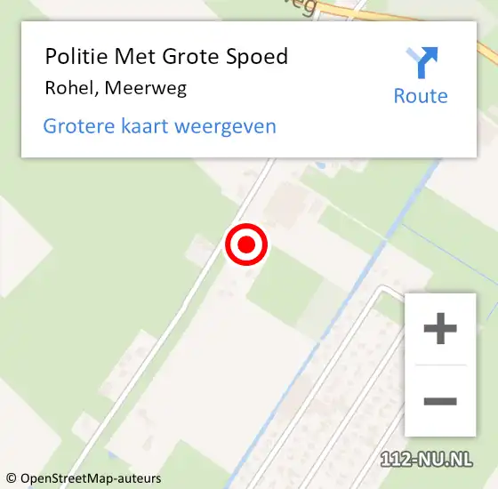 Locatie op kaart van de 112 melding: Politie Met Grote Spoed Naar Rohel, Meerweg op 26 maart 2022 02:00