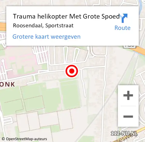Locatie op kaart van de 112 melding: Trauma helikopter Met Grote Spoed Naar Roosendaal, Sportstraat op 26 maart 2022 14:29