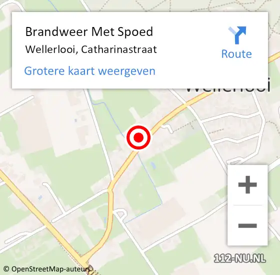 Locatie op kaart van de 112 melding: Brandweer Met Spoed Naar Wellerlooi, Catharinastraat op 3 april 2022 08:31