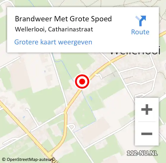 Locatie op kaart van de 112 melding: Brandweer Met Grote Spoed Naar Wellerlooi, Catharinastraat op 3 april 2022 08:36