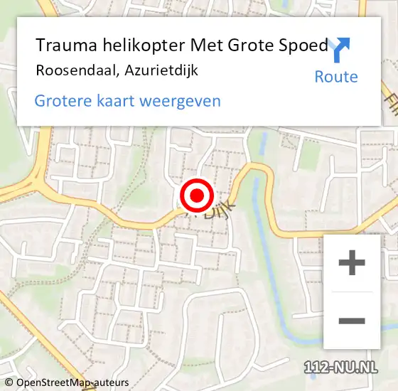 Locatie op kaart van de 112 melding: Trauma helikopter Met Grote Spoed Naar Roosendaal, Azurietdijk op 3 april 2022 13:42