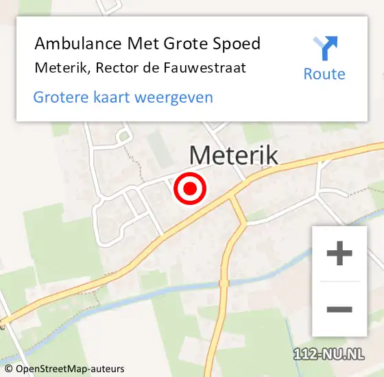 Locatie op kaart van de 112 melding: Ambulance Met Grote Spoed Naar Meterik, Rector de Fauwestraat op 3 april 2022 20:45