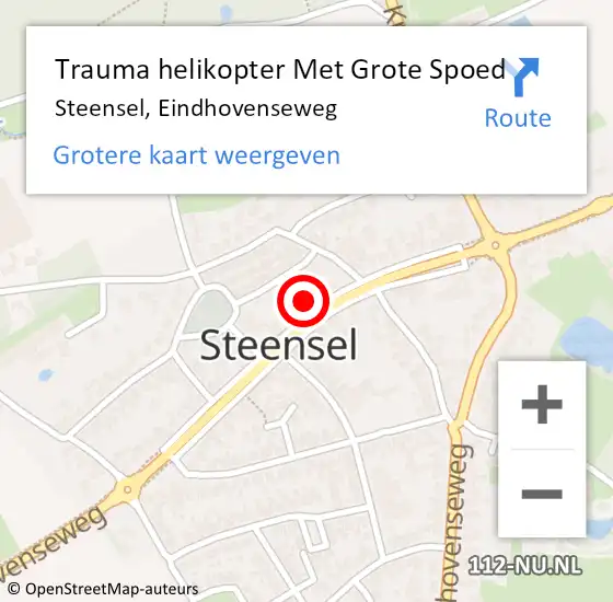 Locatie op kaart van de 112 melding: Trauma helikopter Met Grote Spoed Naar Steensel, Eindhovenseweg op 4 april 2022 15:12