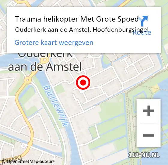 Locatie op kaart van de 112 melding: Trauma helikopter Met Grote Spoed Naar Ouderkerk aan de Amstel, Hoofdenburgsingel op 7 april 2022 00:29